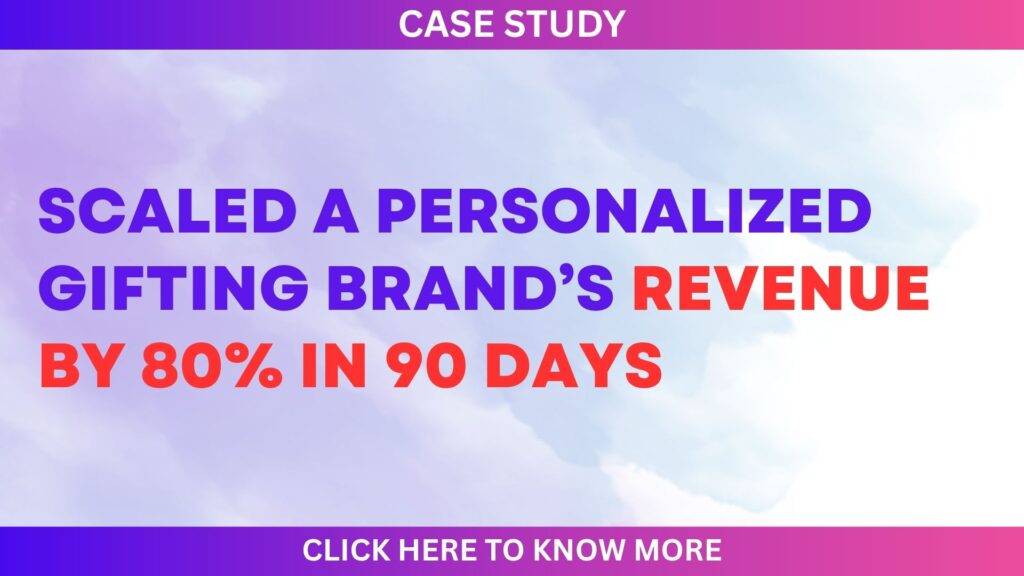 🎁 How We Scaled a Personalized Gifting Brand’s Revenue by 80% in 90 Days (While Maintaining Profitable ROAS)